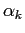 $\alpha_k$