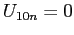 $U_{10n}=0$