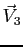 $\vec V_3$