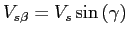 $V_{s\beta}=V_s\sin{(\gamma)}$