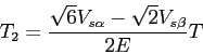 \begin{displaymath}T_2=\frac{\sqrt{6}V_{s\alpha}-\sqrt{2}V_{s\beta}}{2E}T\end{displaymath}