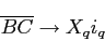 \begin{displaymath}\overline{BC}\to X_qi_q\end{displaymath}