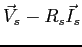 $\vec V_s - R_s\vec I_s$