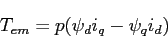 \begin{displaymath}
T_{em}=p(\psi_di_q-\psi_qi_d)
\end{displaymath}