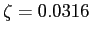 $\zeta=0.0316$